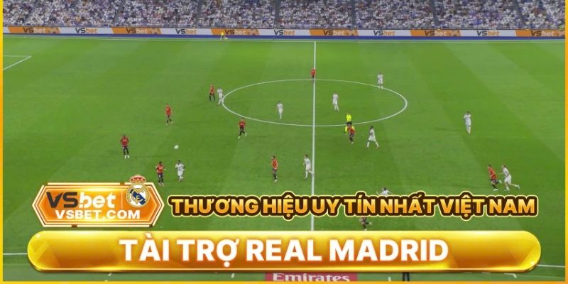 Vsbet trở thành đối tác chiến lược và nhà tài trợ chính thức của Real Madrid