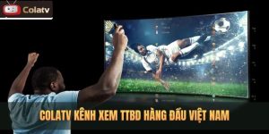 Colatvttbd.net - Trải nghiệm xem bóng đá trực tiếp miễn phí 