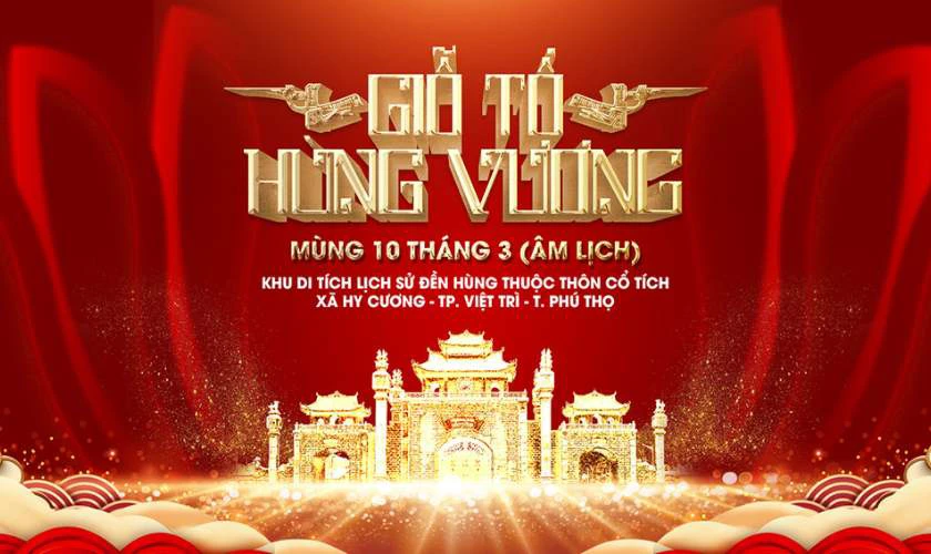 Giỗ Tổ Hùng Vương 2025 - Ứng xử nơi tôn nghiêm và những điều nên tránh