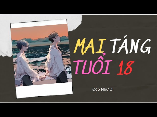 Mai Táng Tuổi 18 - Nhịp kể, góc nhìn và cường độ cảm xúc Mai Táng Tuổi 18 - Nhịp kể, góc nhìn và cường độ cảm xúc
